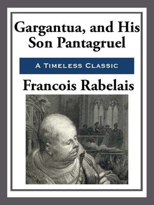 cover image of Gargantua and His Son Pantagruel